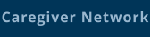 Caregiver Network